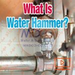 What is Water Hammer